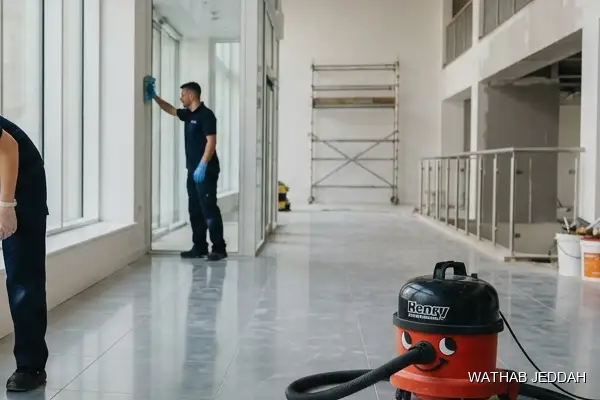 Post-Construction Cleaning in Al Khalidiyah - Wathab Jeddah